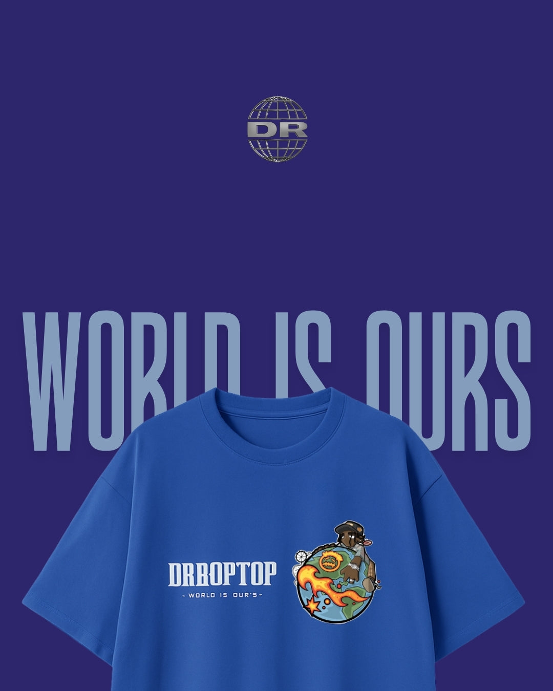 DRROPTOP - WORLD IS OUR'S BLUE T-SHIRT